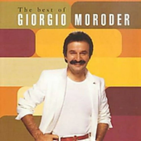 Giorgio Moroder - Best of - Music & Performance - CD