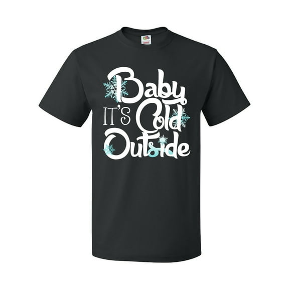 Inktastic Baby It's Cold Outside T-Shirt