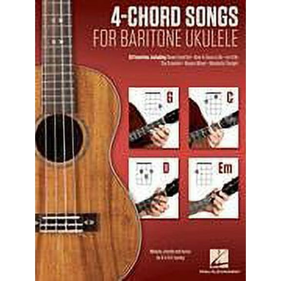 Hal Leonard 4-Chord Songs For Baritone Ukulele (G-C-D-Em)