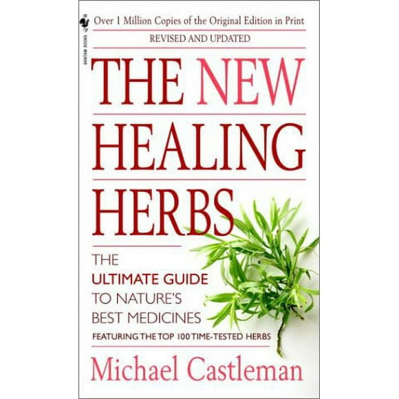 The New Healing Herbs : Revised and Updated 9780553585148 Used / Pre-owned