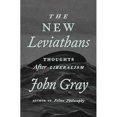 thumbnail image 1 of The New Leviathans: Thoughts After Liberalism, 1 of 2