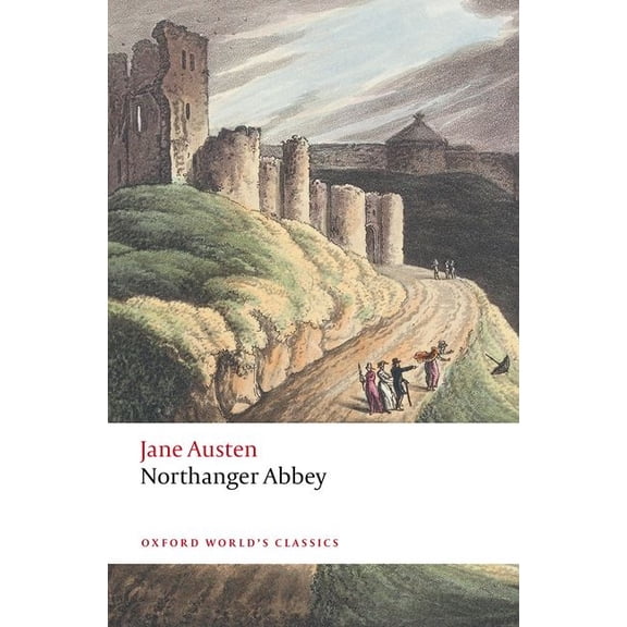 Oxford World's Classics Northanger Abbey, (Paperback)