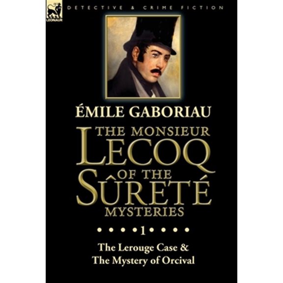 Pre-Owned The Monsieur Lecoq of the Sret Mysteries (Hardcover)
