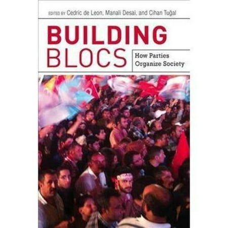 Building Blocs: How Parties Organize Society