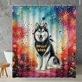 thumbnail image 2 of Hello 2025 Siberian Husky Celebrates Happy New Year Firework Balloon Shower Curtain Husky Dog Lover Gifts Waterproof Bathroom Bathtub Curtain - 02024, 2 of 5