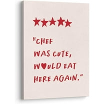 Funny Pink Kitchen Wall Art Decor Canvas Pictures, Chef was Cute Would Eat Here Again Poster Canvas Sign, Red Pink Kitchen Decor, 11x14, Framed, (Pink&Red)