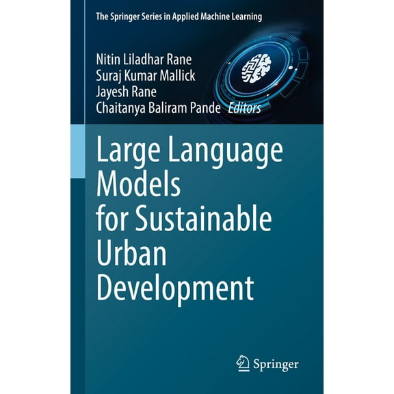 Springer Applied Machine Learning Large Language Models for Sustainable Urban Development, (Hardcover)