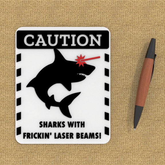 Clever Contraption | Funny Warning Sign - Sharks with Frickin' Laser Beams! | Wall Decor (White, Black)
