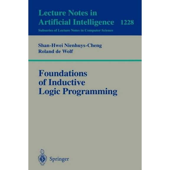 Foundations of Inductive Logic Programming, (Paperback)