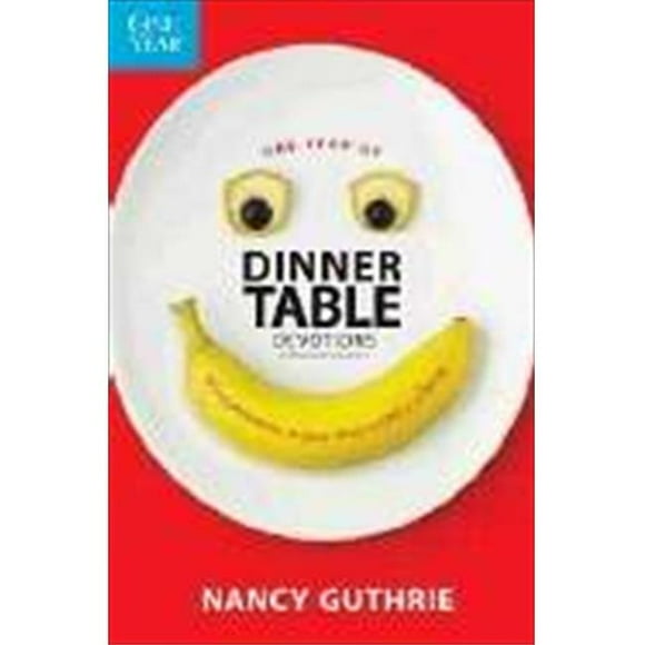 Tyndale House Publishers 498950 One Year Of Dinner Table Devotions And Discussion