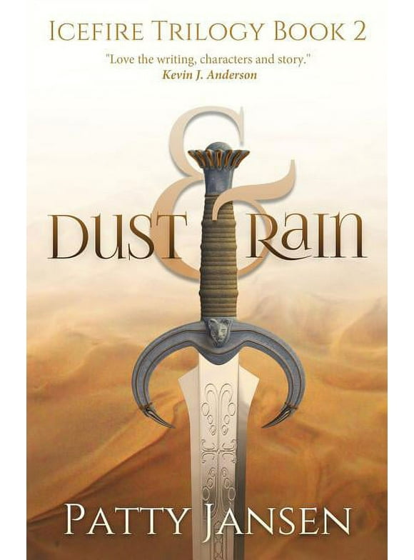 Icefire Trilogy: Dust & Rain (Series #2) (Paperback)