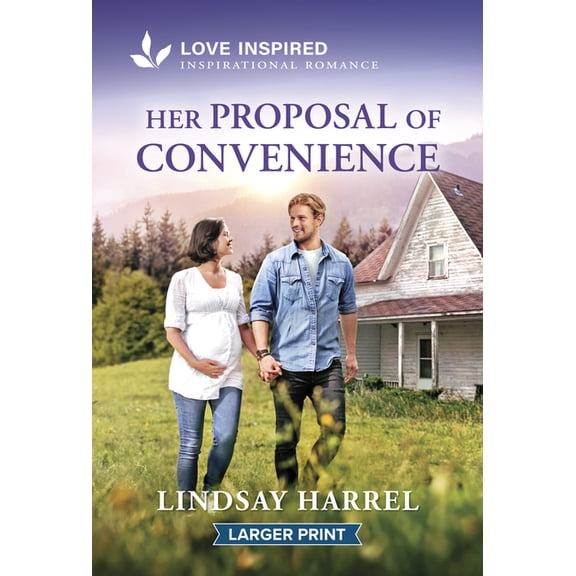 Her Proposal of Convenience: An Uplifting Inspirational Romance, (Paperback)
