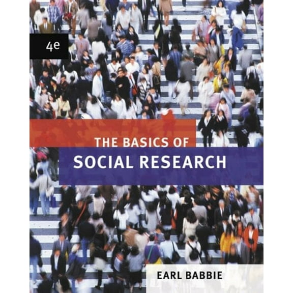 Pre-Owned The Basics of Social Research (Paperback) 0495094684 9780495094685