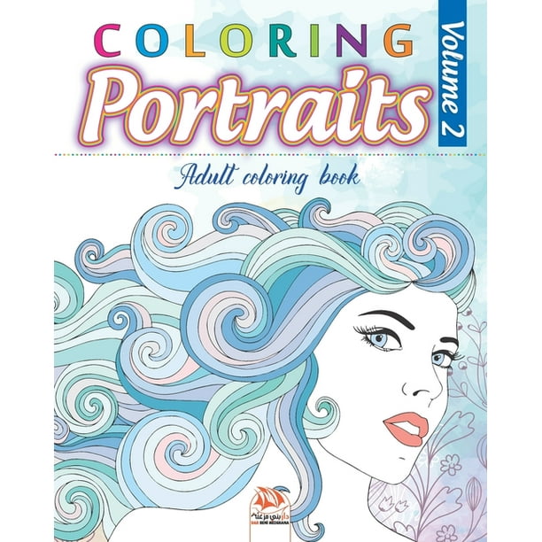 Coloring Portraits: Coloring portraits 2: Coloring book for ...