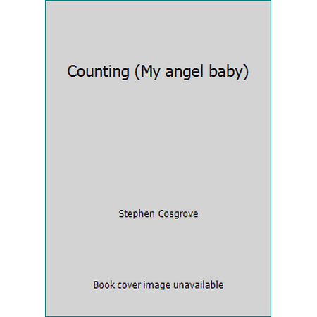Counting (My angel baby) [Paperback - Used]
