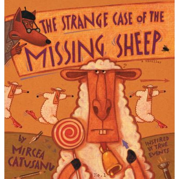 The Strange Case of the Missing Sheep (Hardcover) 9780670011315