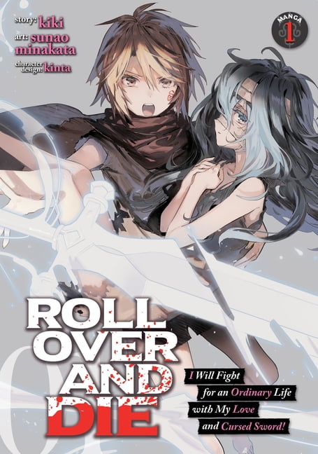 I Will Fight For An Ordinary Life With My Love And Cursed Sword Light Novel Roll Over And Die Vol 1 Paperback Walmart Com