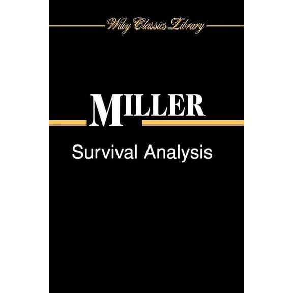 Wiley Classics Library Survival Analysis, Book 66, (Paperback)