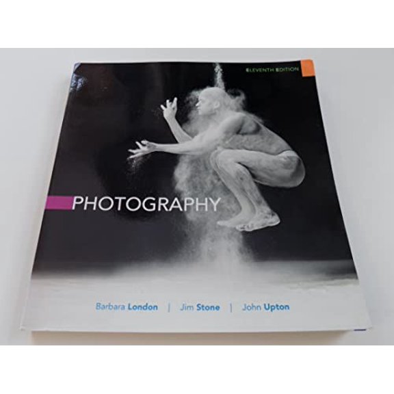 Pre-Owned Photography (11th Edition) (Paperback) 0205933807 9780205933808