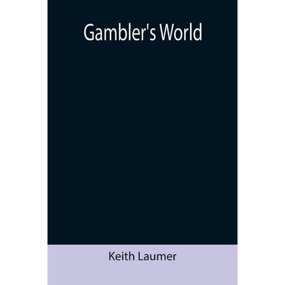 Gambler's World, (Paperback)