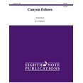 thumbnail image 1 of Canyon Echoes: Part(s) (Eighth Note Publications), 1 of 1