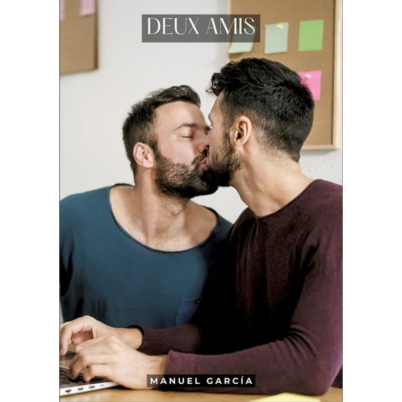 Deux Amis: Histoires Érotiques Gay de Sexe Explicite - Gay Erotic Stories for Men, in English, (Paperback)