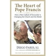 thumbnail image 1 of Pre-Owned The Heart of Pope Francis: How a New Culture of Encounter Is Changing the Church and the World (Hardcover) 0824520742 9780824520748, 1 of 1