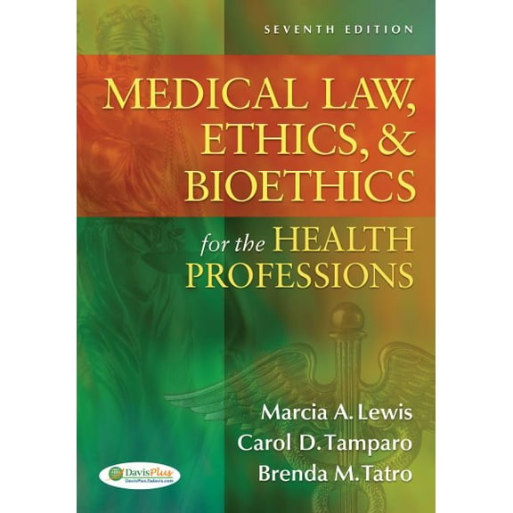 Pre-Owned Medical Law, Ethics, & Bioethics for the Health Professions (Paperback) 0803627068 9780803627062