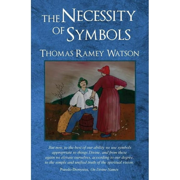 The Necessity of Symbols, (Paperback)