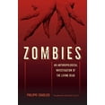 thumbnail image 1 of Zombies: An Anthropological Investigation of the Living Dead, 1 of 2