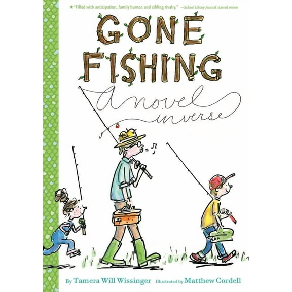 Gone Fishing: A Novel in Verse, (Paperback)