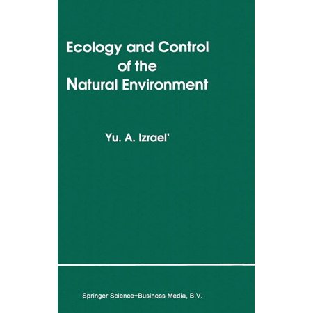 Ecology and Control of the Natural Environment (Hardcover)