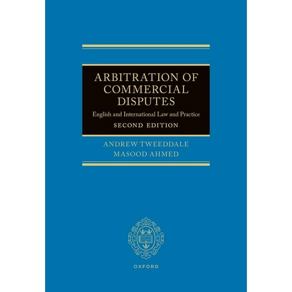 Arbitration of Commercial Disputes: English and International Law and Practice, (Hardcover)