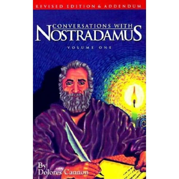 Conversations with Nostradamus Conversations with Nostradamus, Book 01, (Paperback)