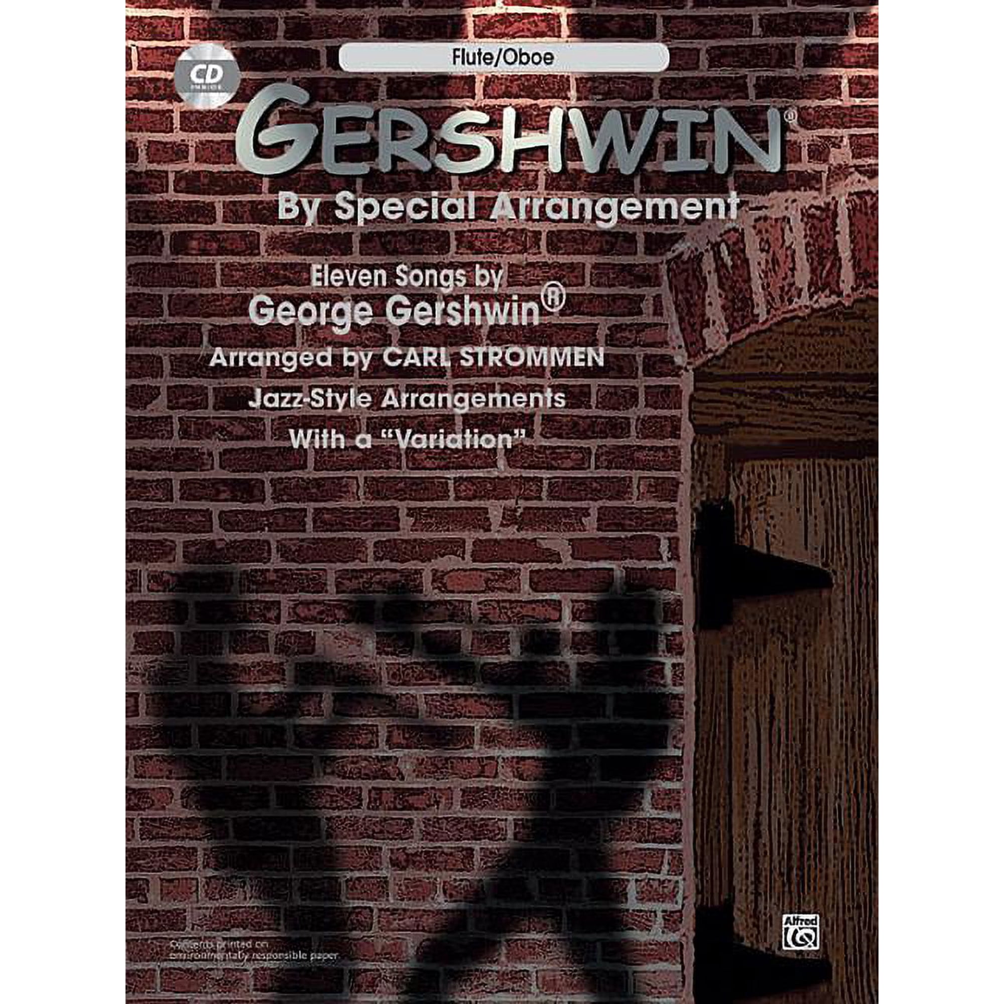 Gershwin by Special Arrangement (Jazz-Style Arrangements with a Variation): Flute / Oboe, Book & CD (Other)