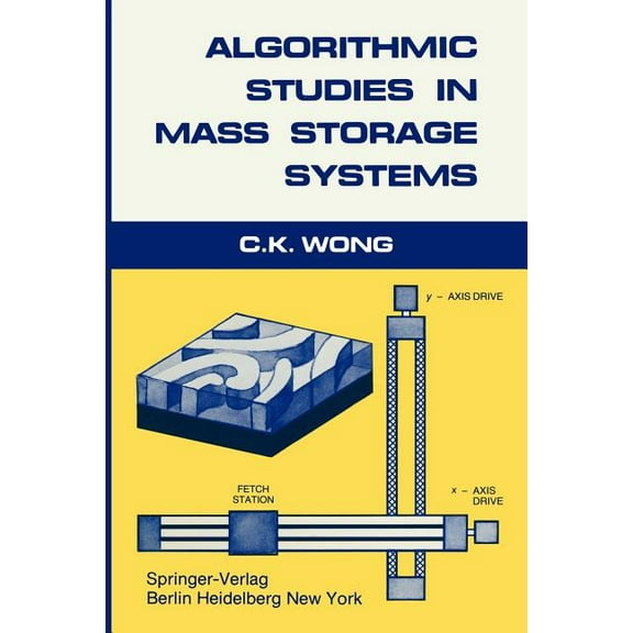 Algorithmic Studies in Mass Storage Systems, (Paperback)