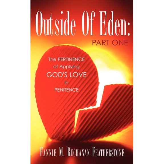 Outside Of Eden: Part One, (Hardcover)