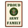 thumbnail image 1 of Proud United Stated Army Family With Graphic Servicemen Military Special Alert Caution Notice Aluminum Metal Sign 18"x24" Plate, 1 of 1