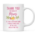 thumbnail image 1 of Koyal Wholesale Thank You for Being Mimi Ceramic Coffee Mug Floral Punch in Face, 1 of 1