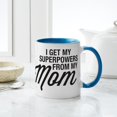 thumbnail image 4 of CafePress - Superpower From Mom Mug - 11 oz Ceramic Mug - Novelty Coffee Tea Cup, 4 of 4