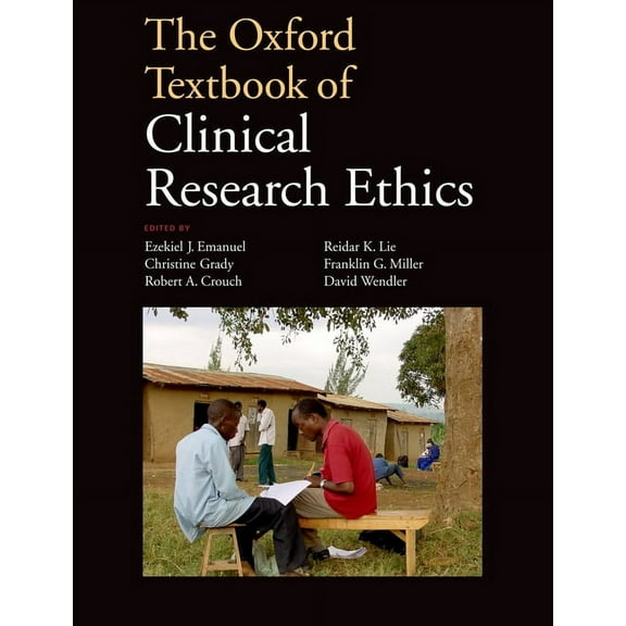 Oxford Textbook The Oxford Textbook of Clinical Research Ethics, (Paperback)