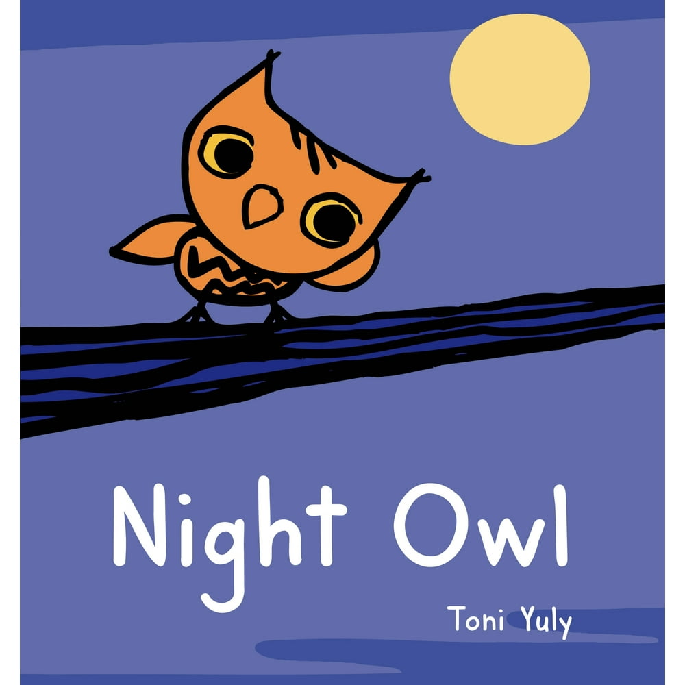 Night Owl A Picture Book (Hardcover)