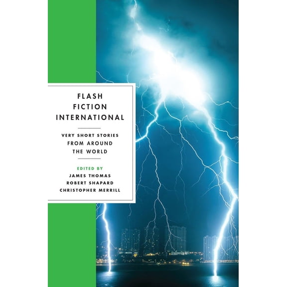 Pre-Owned Flash Fiction International: Very Short Stories from Around the World (Paperback) 0393346072 9780393346077