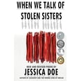 thumbnail image 1 of Pre-Owned When We Talk of Stolen Sisters: New and Revised Poems (Paperback) 1948120860 9781948120869, 1 of 1