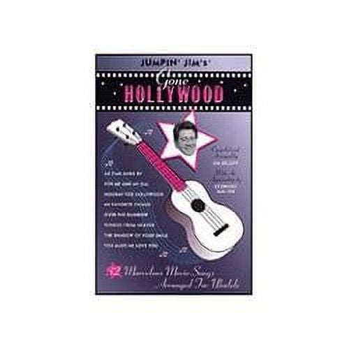Flea Market Music Jumpin' Jim's Gone Hollywood Ukulele Tab Songbook
