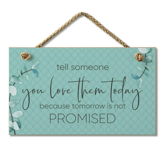 CounterArt "Tomorrow Not Promised" Hanging Wood Wall Sign 9.5" by 5.75"