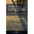 thumbnail image 1 of El Libro De Los Espiritus (N.E.), 1 of 2