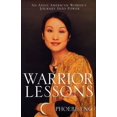 thumbnail image 1 of Pre-Owned Warrior Lessons: An Asian American Woman's Journey into Power Paperback, 1 of 1