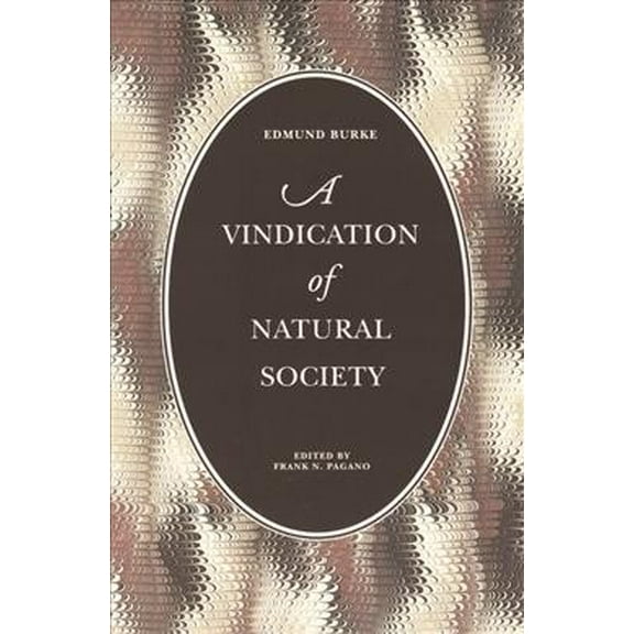 VINDICATION OF NATURAL SOCIETY, A (Paperback)