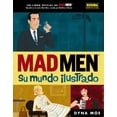thumbnail image 1 of MAD MEN SU MUNDO ILUSTRADO NORMA EDITORIAL, 1 of 1